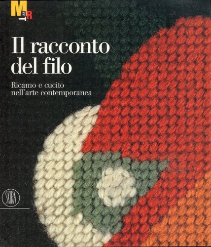 Il racconto del filo.