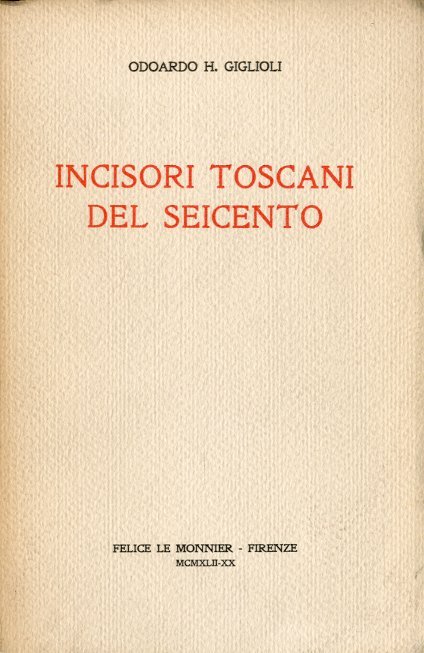 Incisori toscani del Seicento.