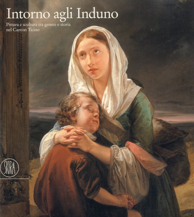 Intorno agli Induno. Pittura e scultura tra genere e storia …