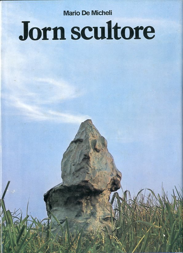 (Jorn) Jorn scultore.
