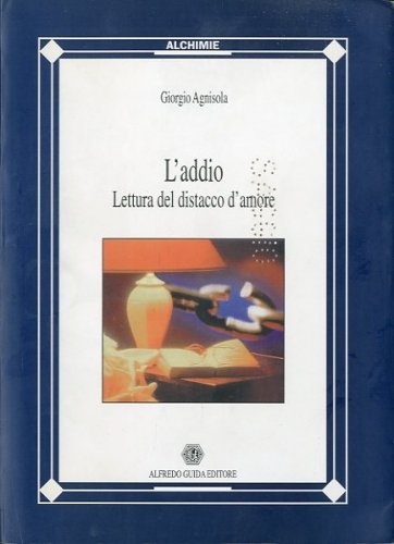 L'addio. Lettura del distacco d'amore.