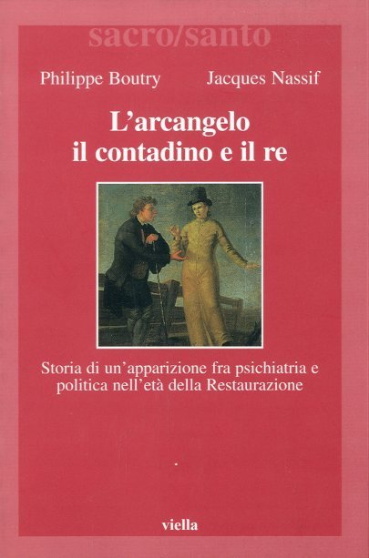 L'arcangelo il contadino e il re.