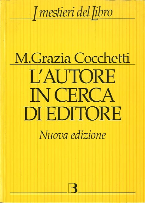 L'autore in cerca di editore.