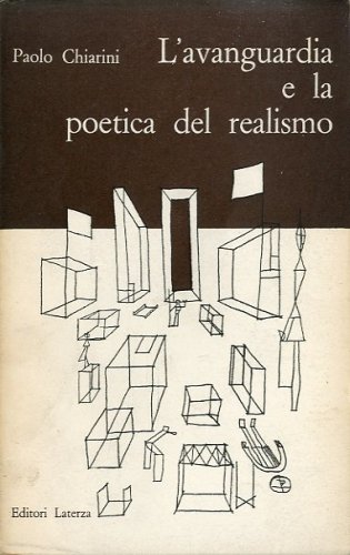 L'avanguardia e la poetica del realismo.