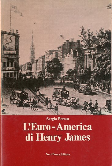 L'Euro-America di Henry James.
