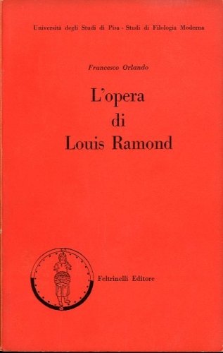 L'opera di Louis Ramond.