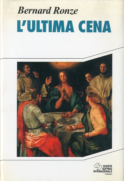 L'ultima cena.