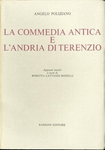La commedia antica e l'Andria di Terenzio.