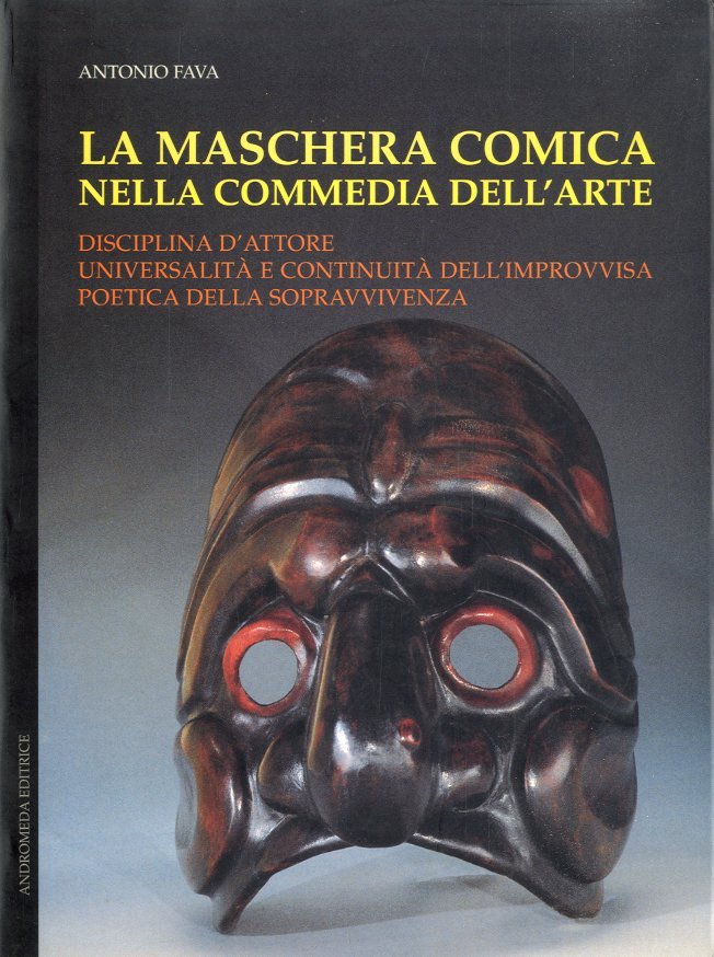 La maschera comica nella commedia dell'arte.