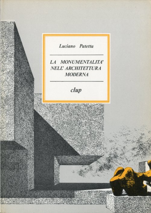 La monumentalita' nell'architettura moderna. | Immagine principale
