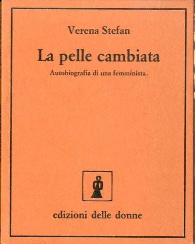 La pelle cambiata.