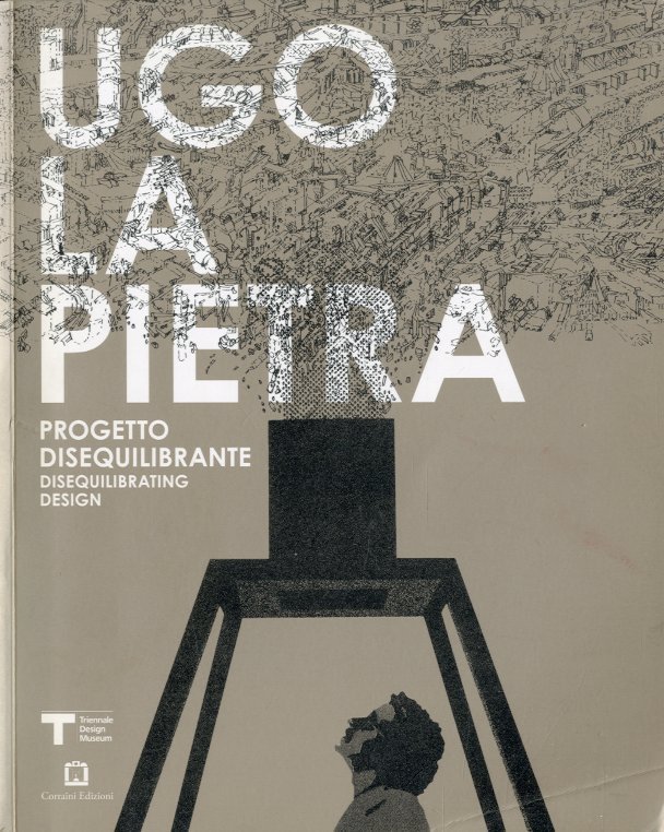 (La Pietra) Ugo La Pietra. Progetto disequilibrante - Disequilibrating design. | Immagine principale