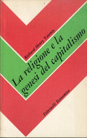 La religione e la genesi del capitalismo.