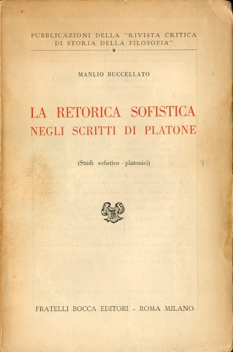 La retorica sofistica negli scritti di Platone.