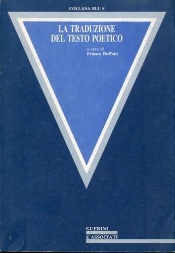 La traduzione del testo poetico.