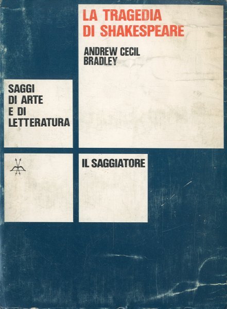 La tragedia di Shakespeare.