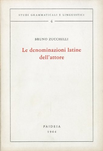 Le denominazioni latine dell'attore.
