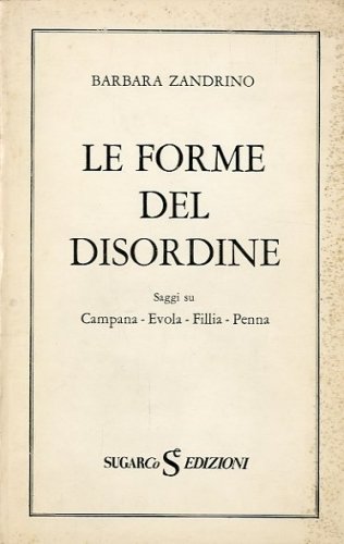 Le forme del disordine.