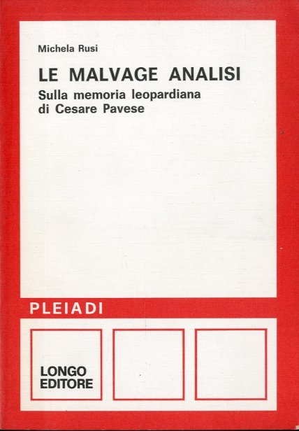 Le malvage analisi. Sulla memoria leopardiana di Cesare Pavese. | Immagine principale