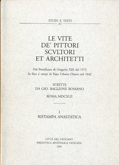 Le vite de' pittori, scultori et architetti Voll 1-3.