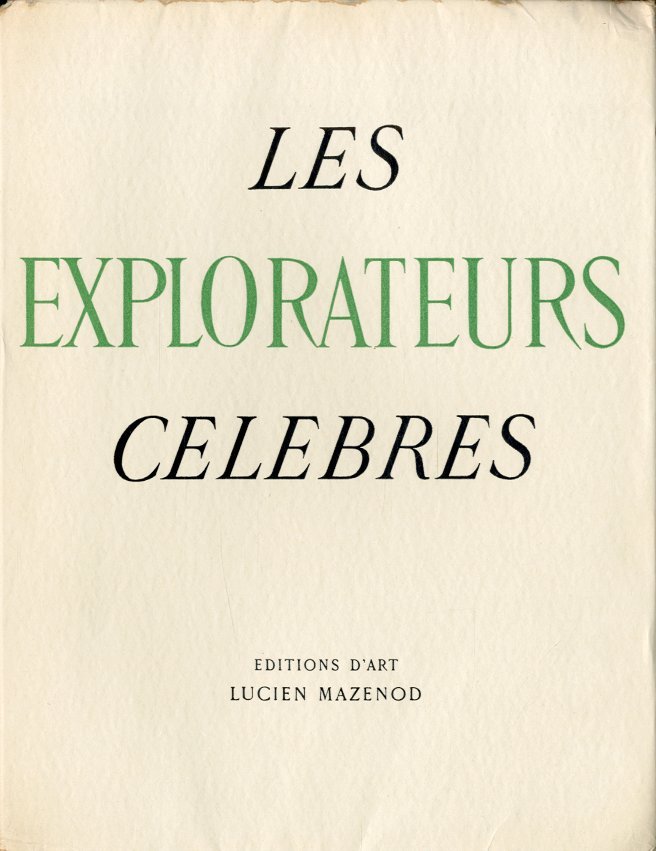 Les explorateurs celebres. | Immagine principale