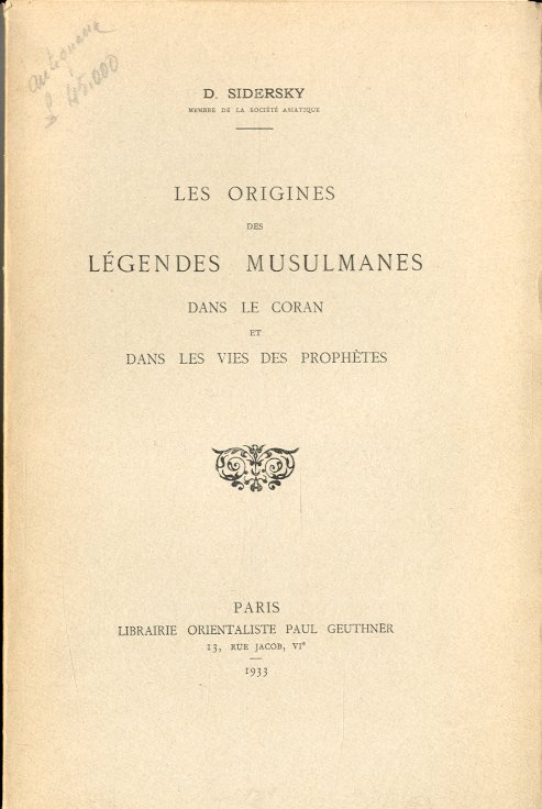 Les origines des legendes musulmanes dans le Coran et dans …