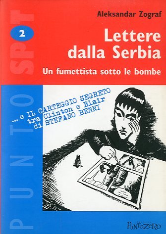 Lettere dalla Serbia.