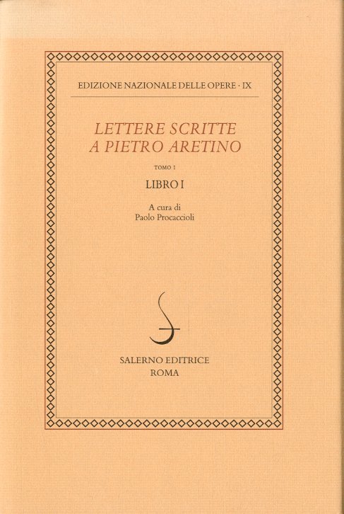 Lettere scritte a Pietro Aretino. Tomo 1 - Libro 1.