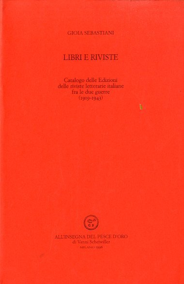 Libri e riviste. Catalogo delle Edizioni delle riviste letterarie italiane … | Immagine principale