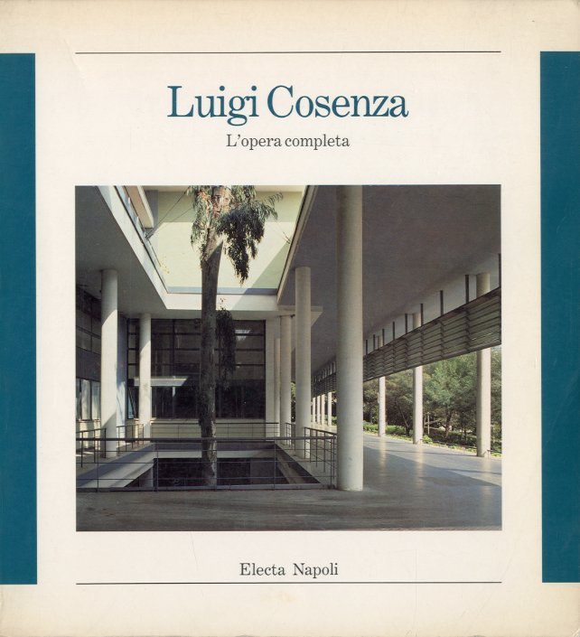 Luigi Cosenza. L'opera completa. | Immagine principale