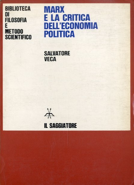 Marx e la critica dell'economia politica.