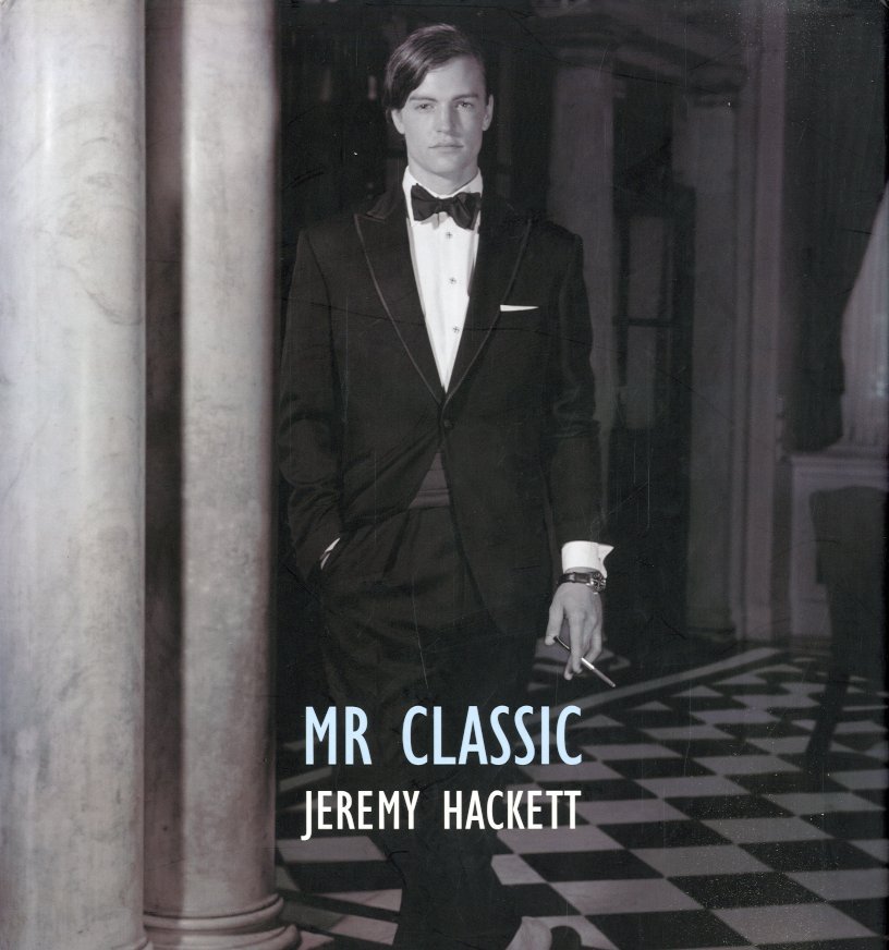 Mr Classic. Jeremy Hackett.