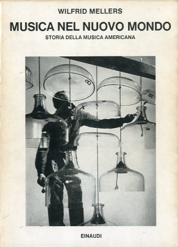 Musica nel Nuovo Mondo.