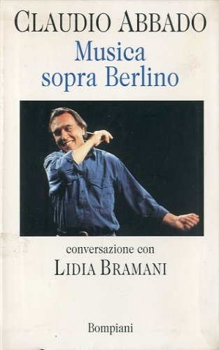 Musica sopra Berlino.
