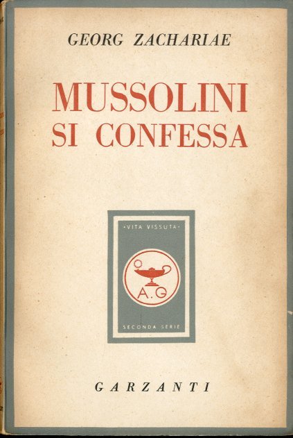 Mussolini si confessa. | Immagine principale