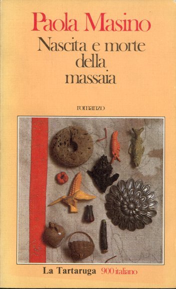 Nascita e morte della massaia.