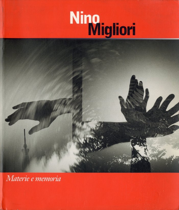 Nino Migliori. Materia e memoria. | Immagine principale