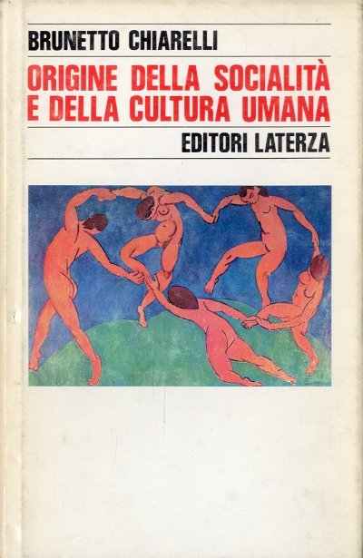 Origine della socialita' e della cultura umana.