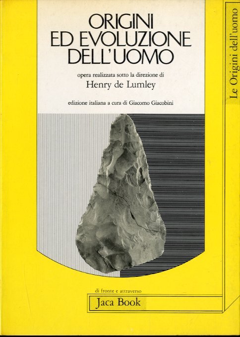 Origini ed evoluzione dell'uomo.