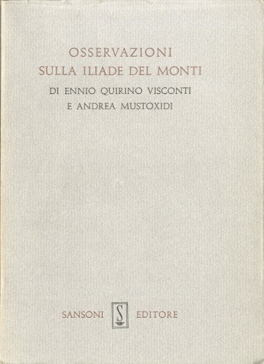 Osservazioni sulla Iliade del Monti.