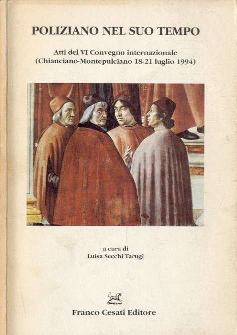 Poliziano nel suo tempo.