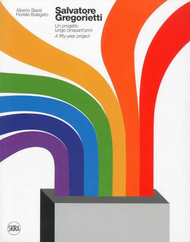 Salvatore Gregorietti. Un progetto lungo cinquant'anni - A fifty year … | Immagine principale