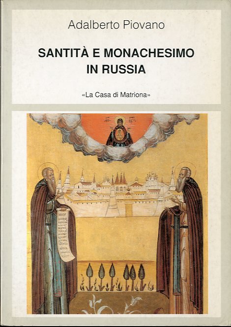 Santita' e monachesimo in Russia.