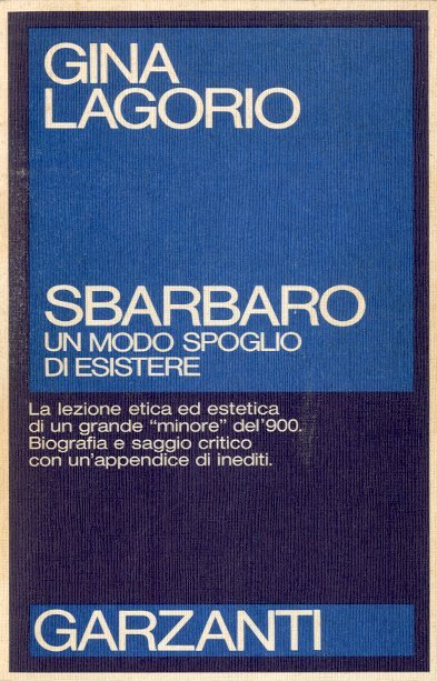 Sbarbaro. Un modo spoglio di esistere. | Immagine principale