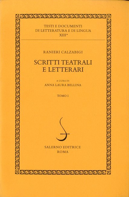Scritti teatrali e letterari.