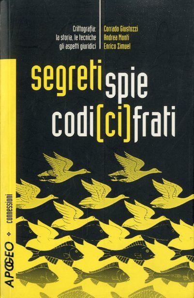 Segreti spie codi(ci)frati.