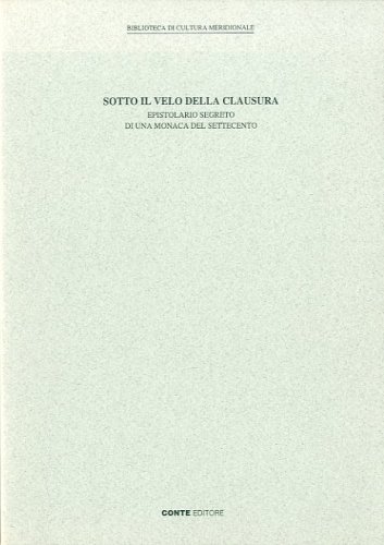 Sotto il velo della clausura.