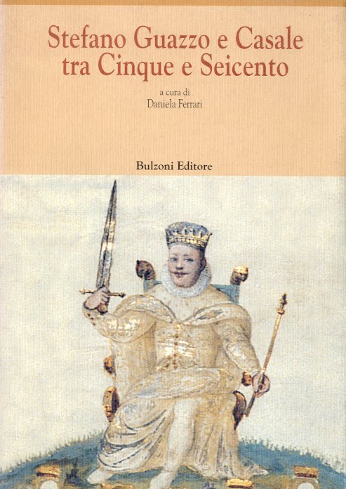 Stefano Guazzo e Casale tra Cinque e Seicento.