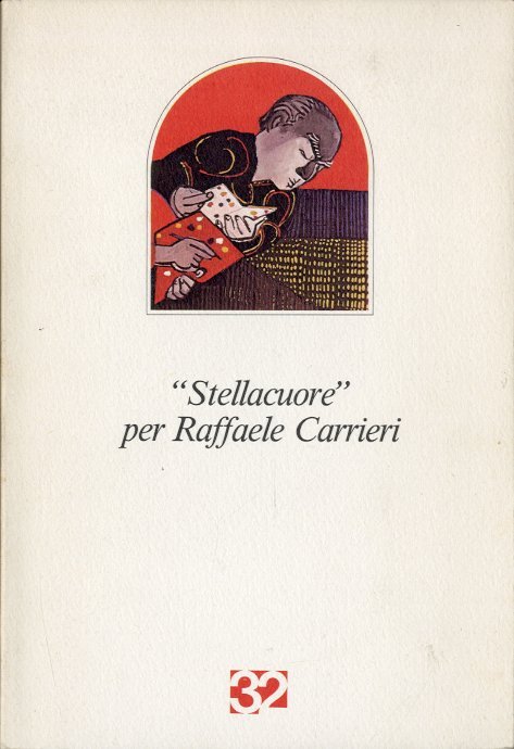 Stellacuore per Raffaele Carrieri.