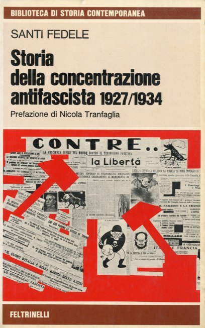 Storia della Concentrazione Antifascista 1927/1934.